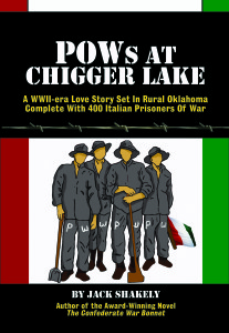 POWs At Chigger Lake by Jack Shakely